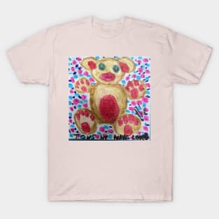 Teddy bear toy we have loved T-Shirt